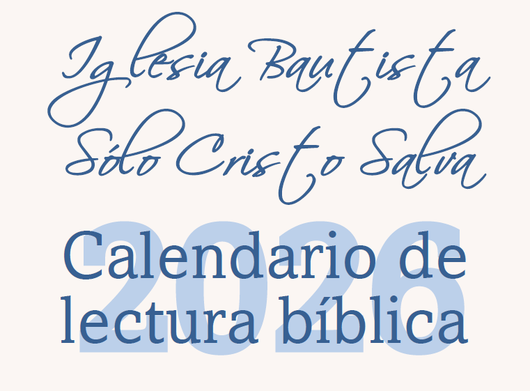 calendario de lectura 2026 - iglesia bautista solo cristo salva
